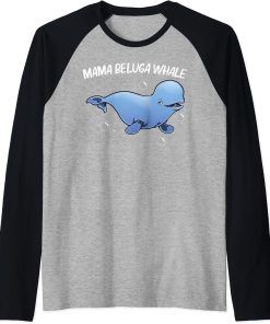 Cool Beluga Whale For Women Mom Orca Whales Save The Ocean Raglan Baseball Tee